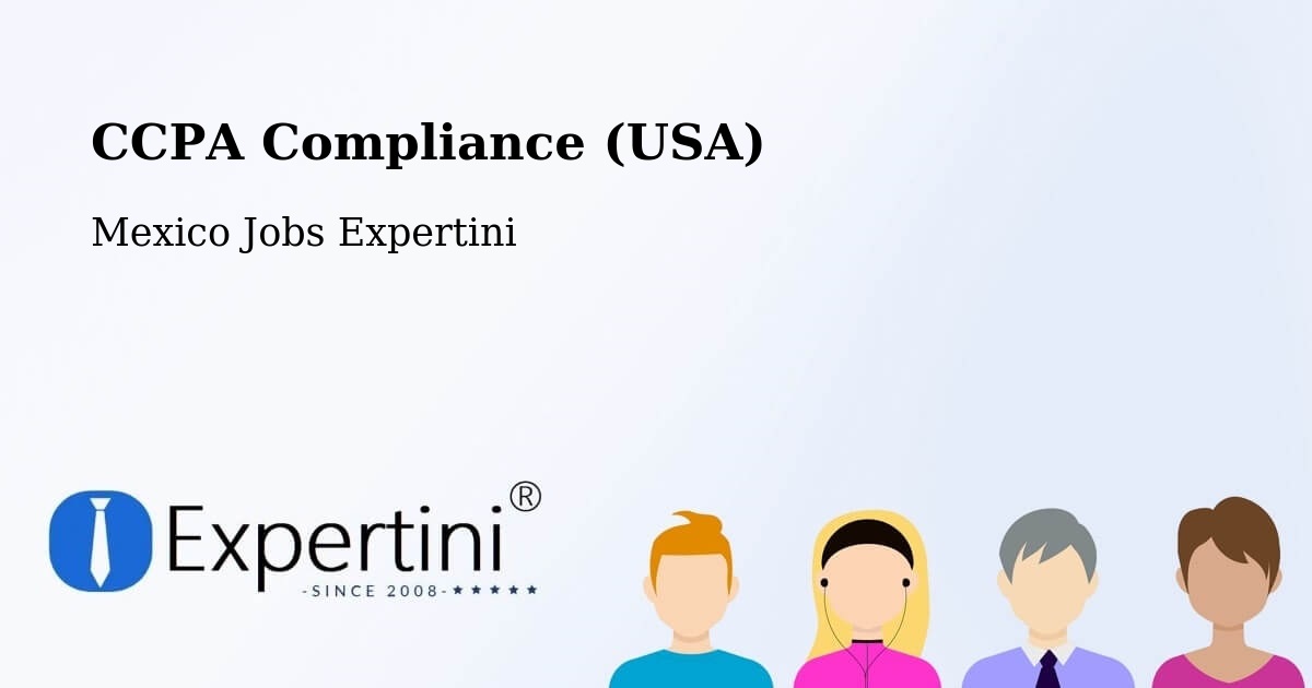 CCPA Privacy Rights & Compliance Notice – Siltepec - Mexico Jobs Expertini